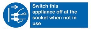 Switch this appliance off at the socket when not in use